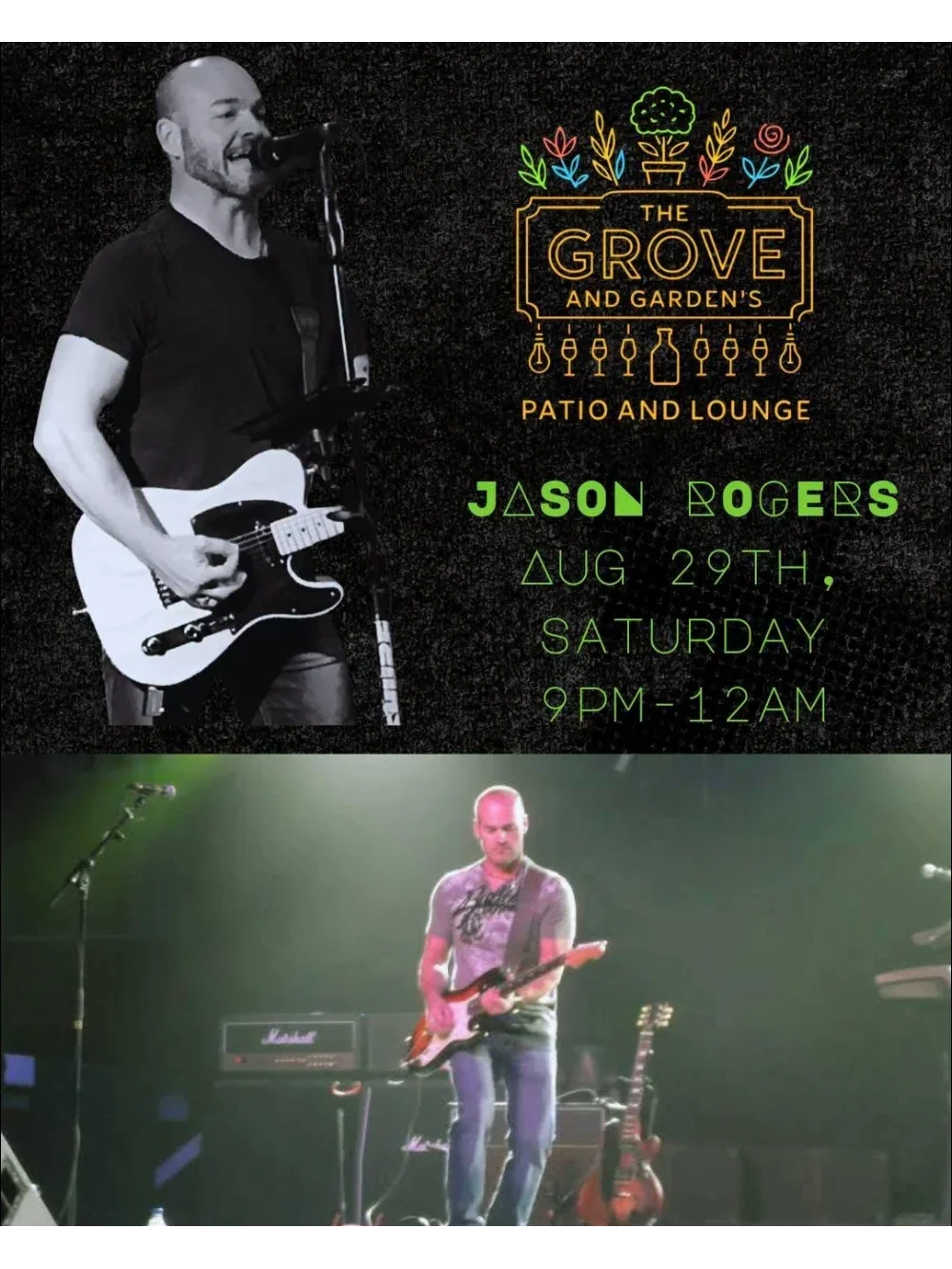 Jason Rogers Live at The Grove and Garden's Patio and Lounge