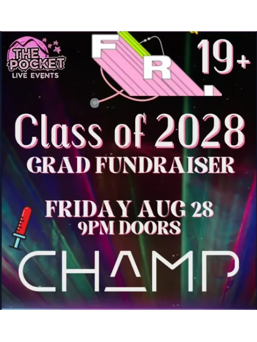 Class of 2028 Grad Fundraiser ft. CHAMP
