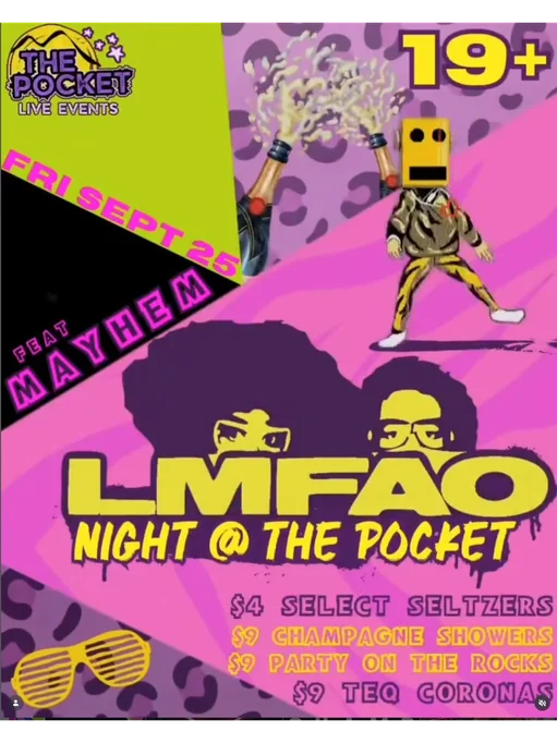 LMFAO Night @ The Pocket feat. Mayhem