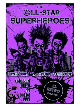The All-Star Superheroes: 90's-2000's Pop-Punk Alt-Rock