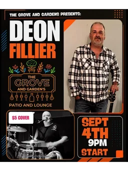 The Grove and Gardens Presents: Deon Fillier